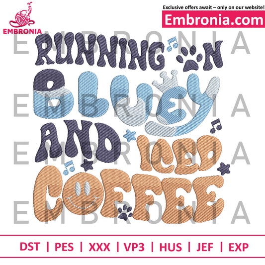 Bluey and iced coffee embroidery