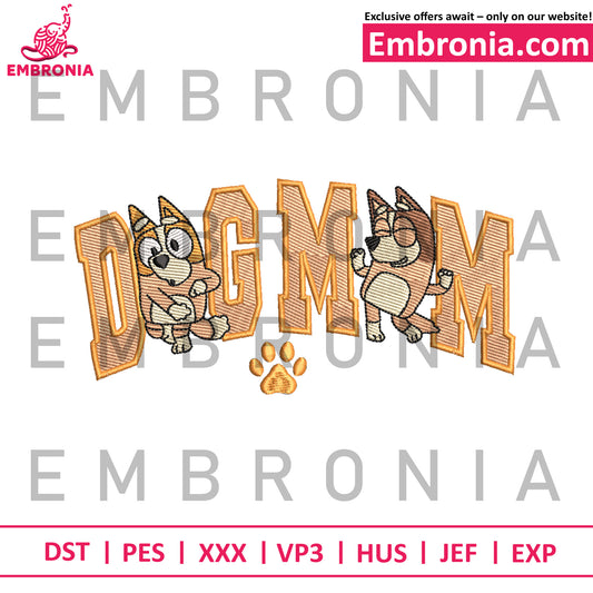 Bluey dog mom embroidery