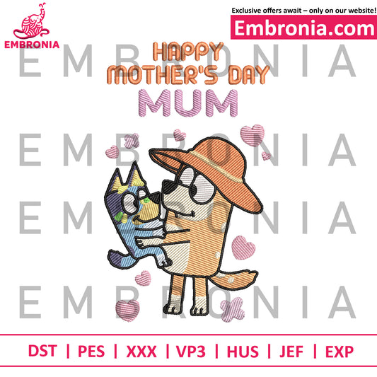 Bluey happy mother day mum embroidery