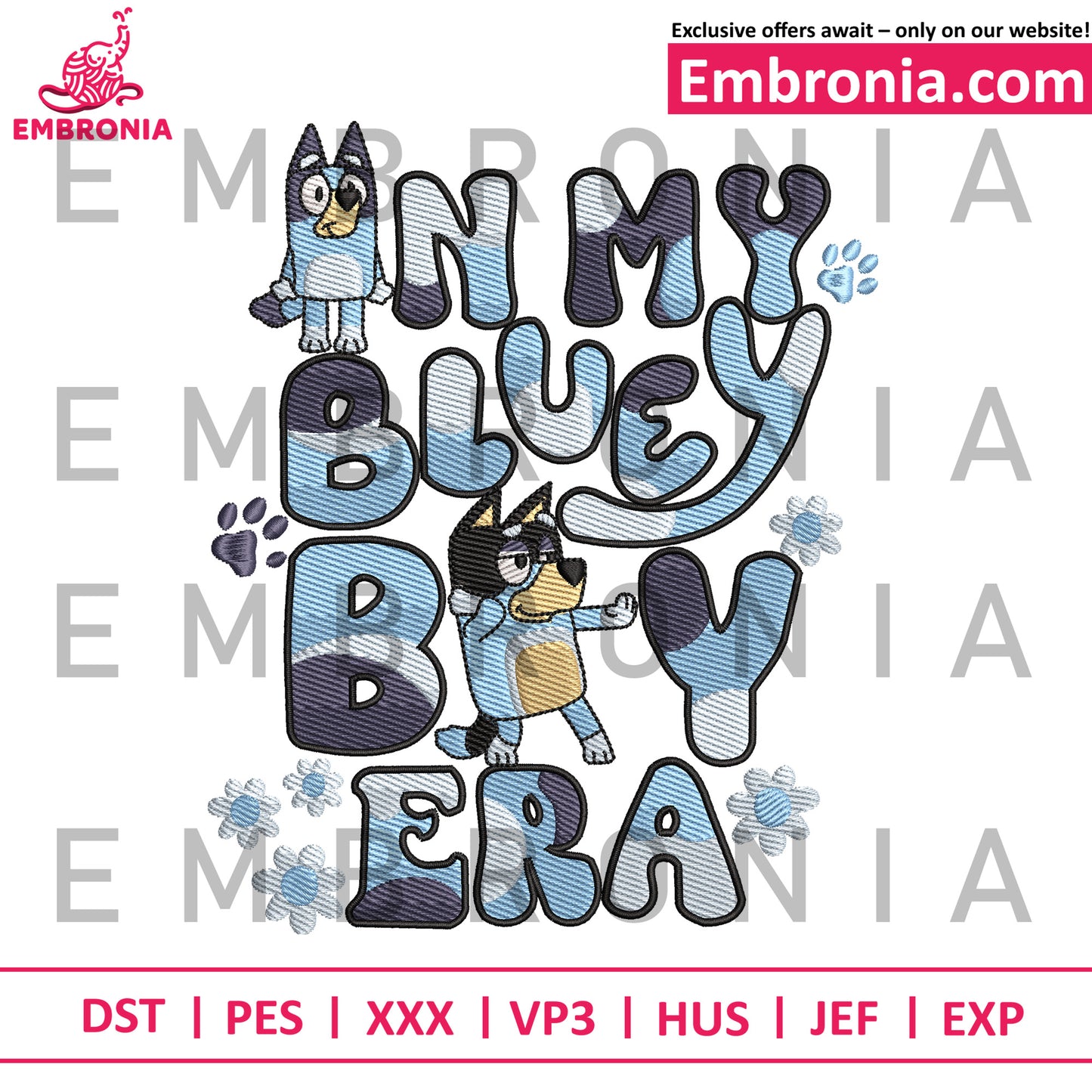 In my bluey boy era embroidery design, bluey characters embroidery, funny bluey embroidery