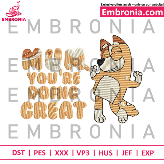 Mum you're doing great embroidery